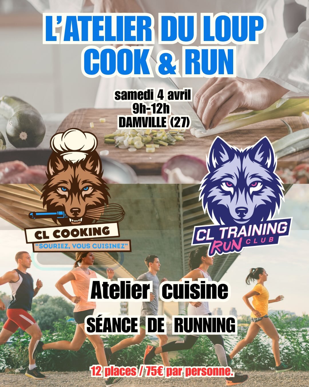 Nouveau concept CLTraining ⚠️ 🍳 

L&rsquo;ATELIER DU LOUP. 

Rejoins la meute CLTraining pour participer &agrave; l&rsquo;atelier du Loup pour une session COOK &amp; RUN 🐺 

12 places. 
Uniquement sur inscriptions ! 
75&euro; par personnes. 

Quand