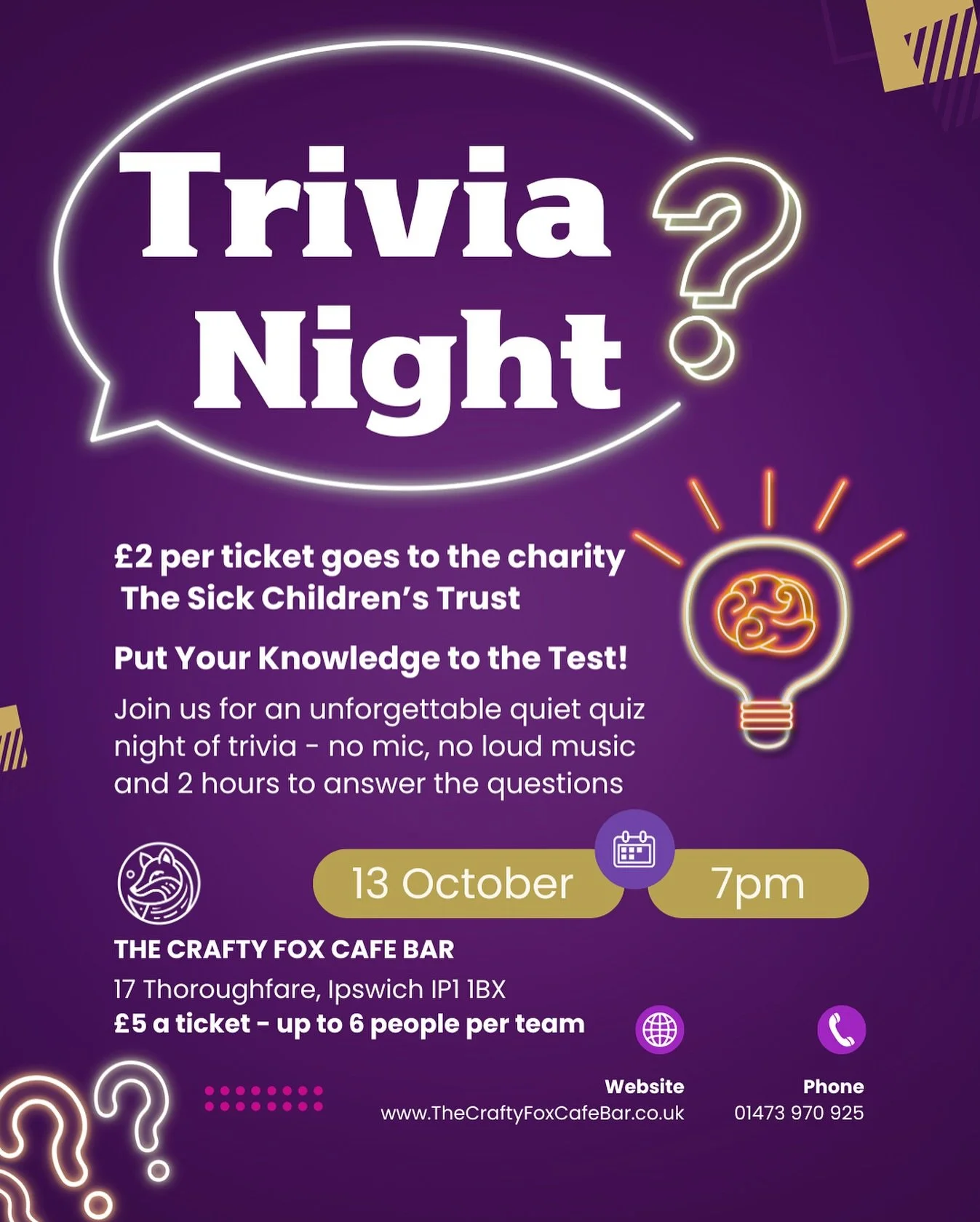 ✨ Trivia Night is back at The Crafty Fox! ✨
🧠 Quiet quiz vibes &ndash; no mic, no loud music, just you, your team &amp; 2 hours to prove your smarts.
📅 Sunday 13 October | 7pm
📍 The Crafty Fox Caf&eacute; Bar, Ipswich

🎟️ &pound;5 per ticket (tea