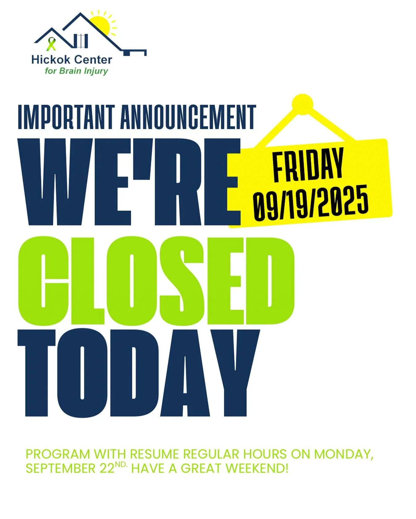 We are CLOSED today Friday, September 19th! See you again on Monday!