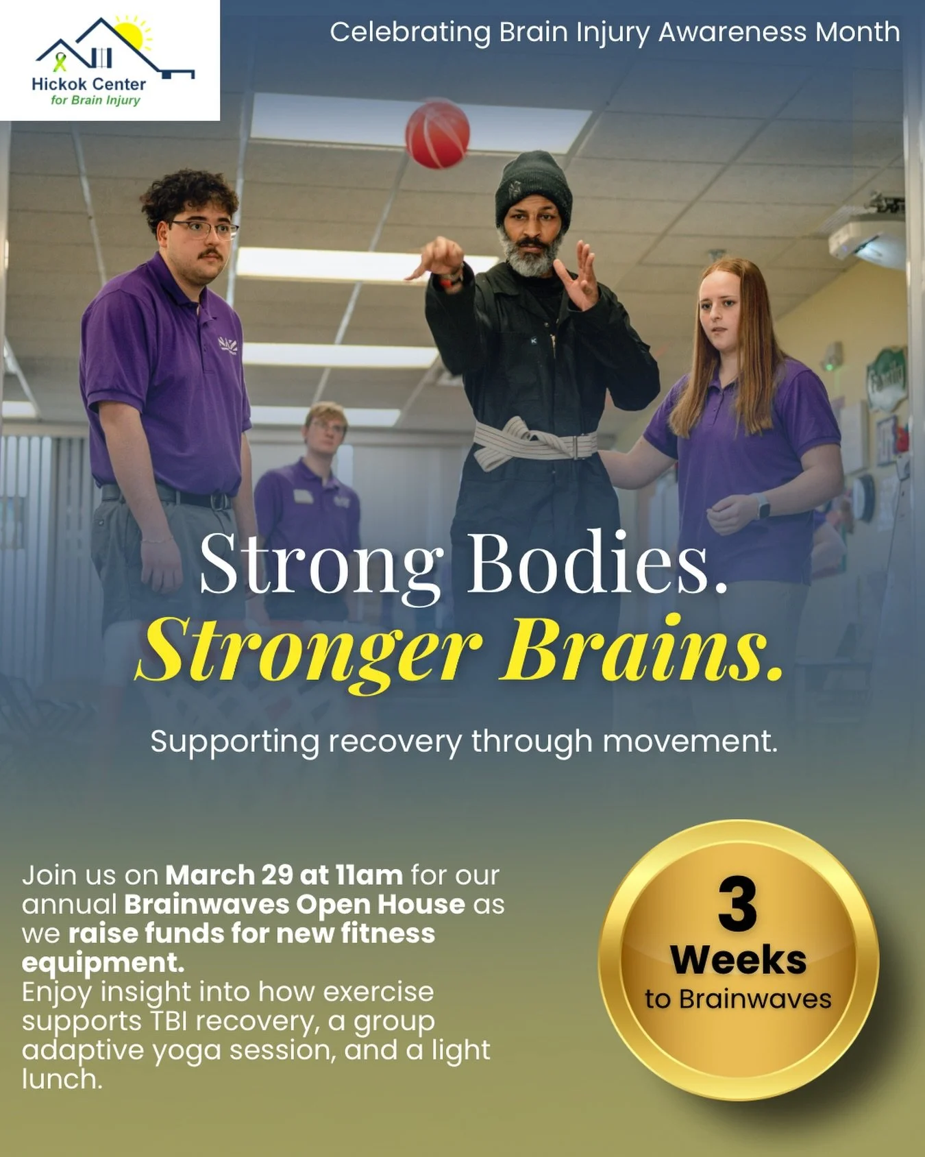 Brainwaves is only 3 WEEKS AWAY!!! 💙💚

Join us March 29 at 11am for Brainwaves at the Hickok Center as we come together to learn about the importance of movement in survivors and raise funds for new gym equipment! 
Enjoy a light lunch, learn about 