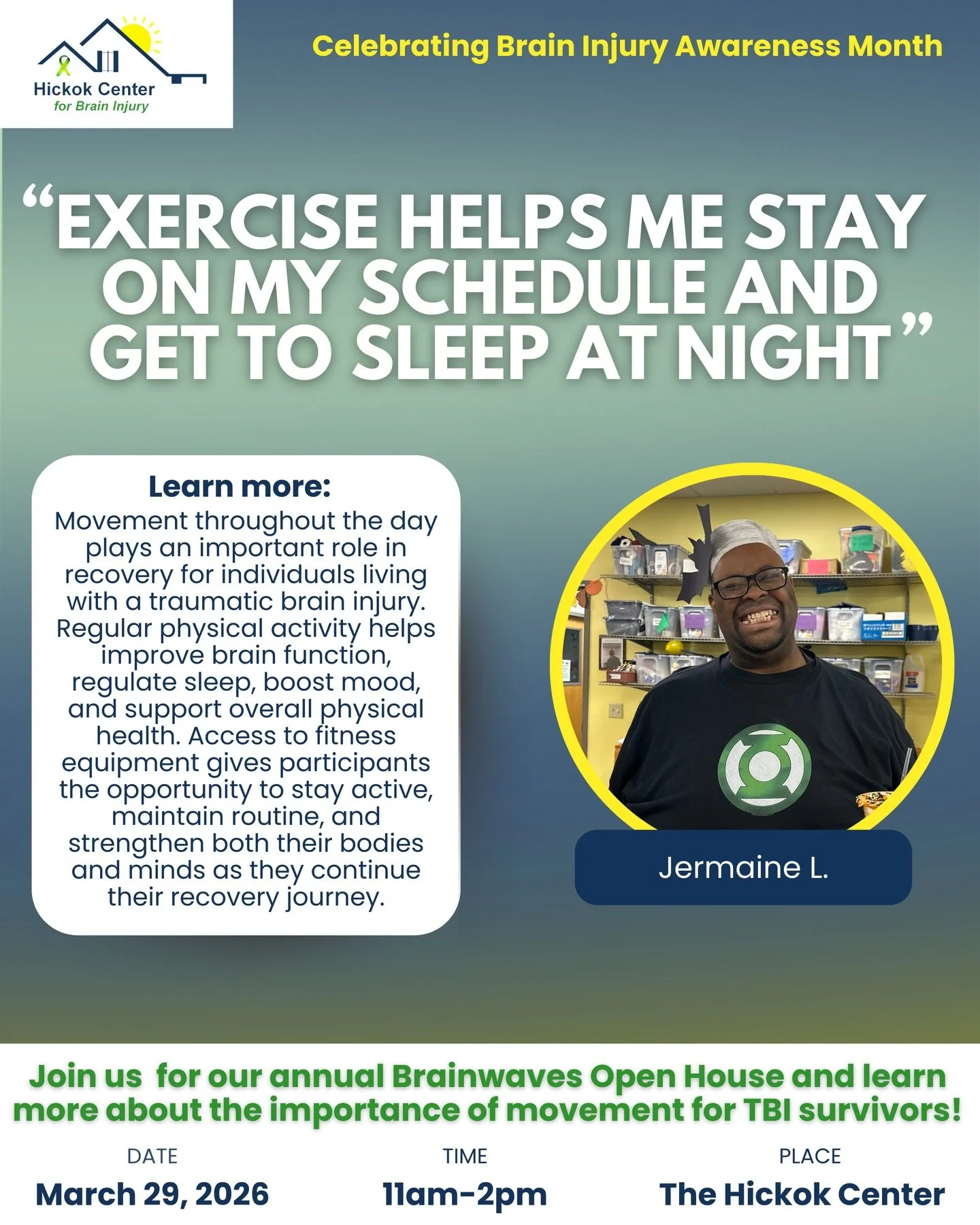 During Brain Injury Awareness Month, we&rsquo;re highlighting the power of movement and the difference it can make in someone&rsquo;s recovery journey. This week we&rsquo;re sharing the impact that movement has on Jermaine, a Hickok Center participan