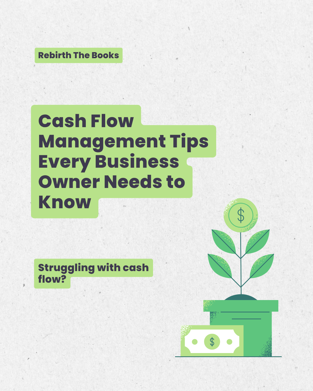 Cash Flow Management Tips Every Business Owner Needs to Know