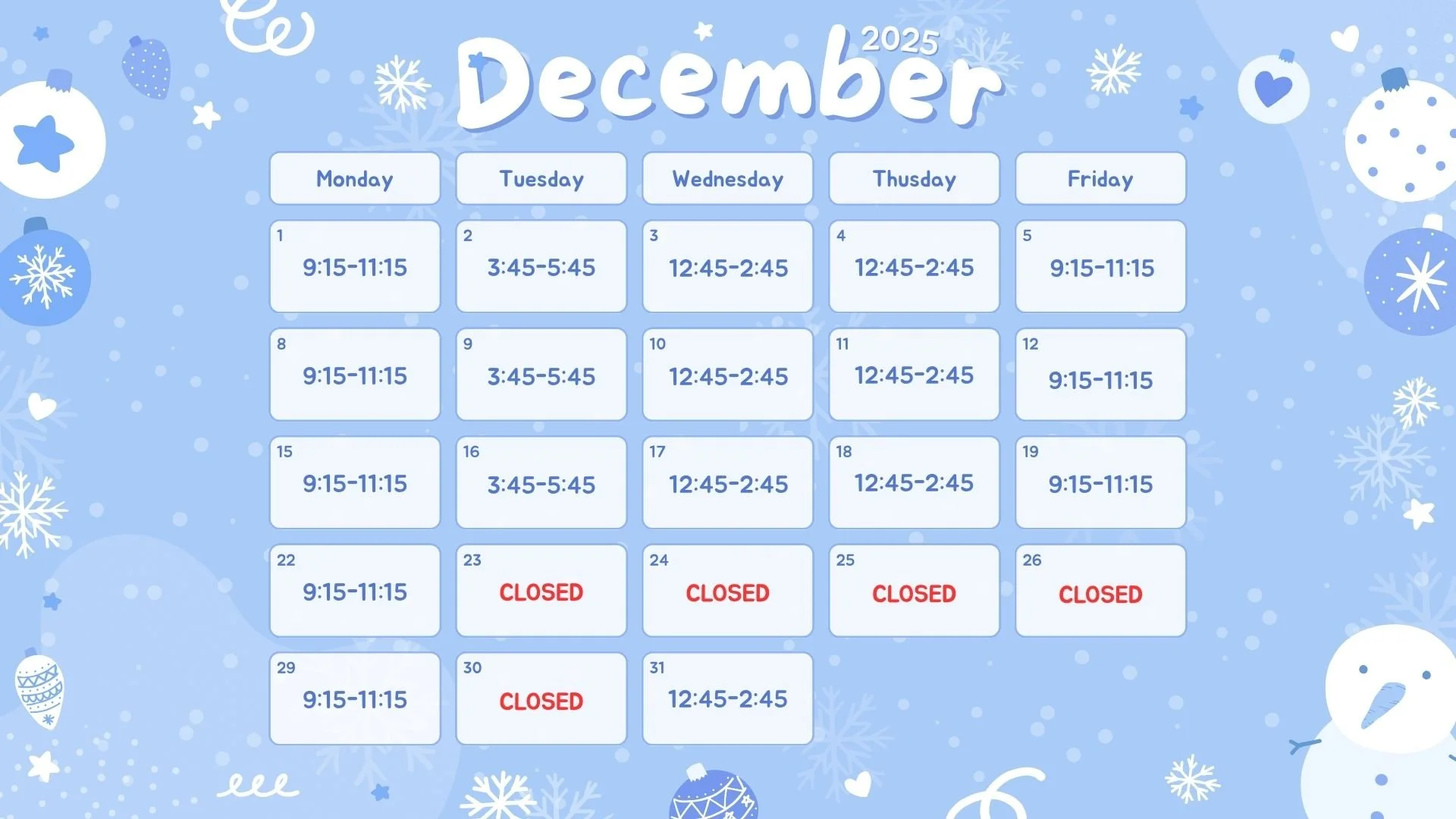 Dec/Jan Opening Dates