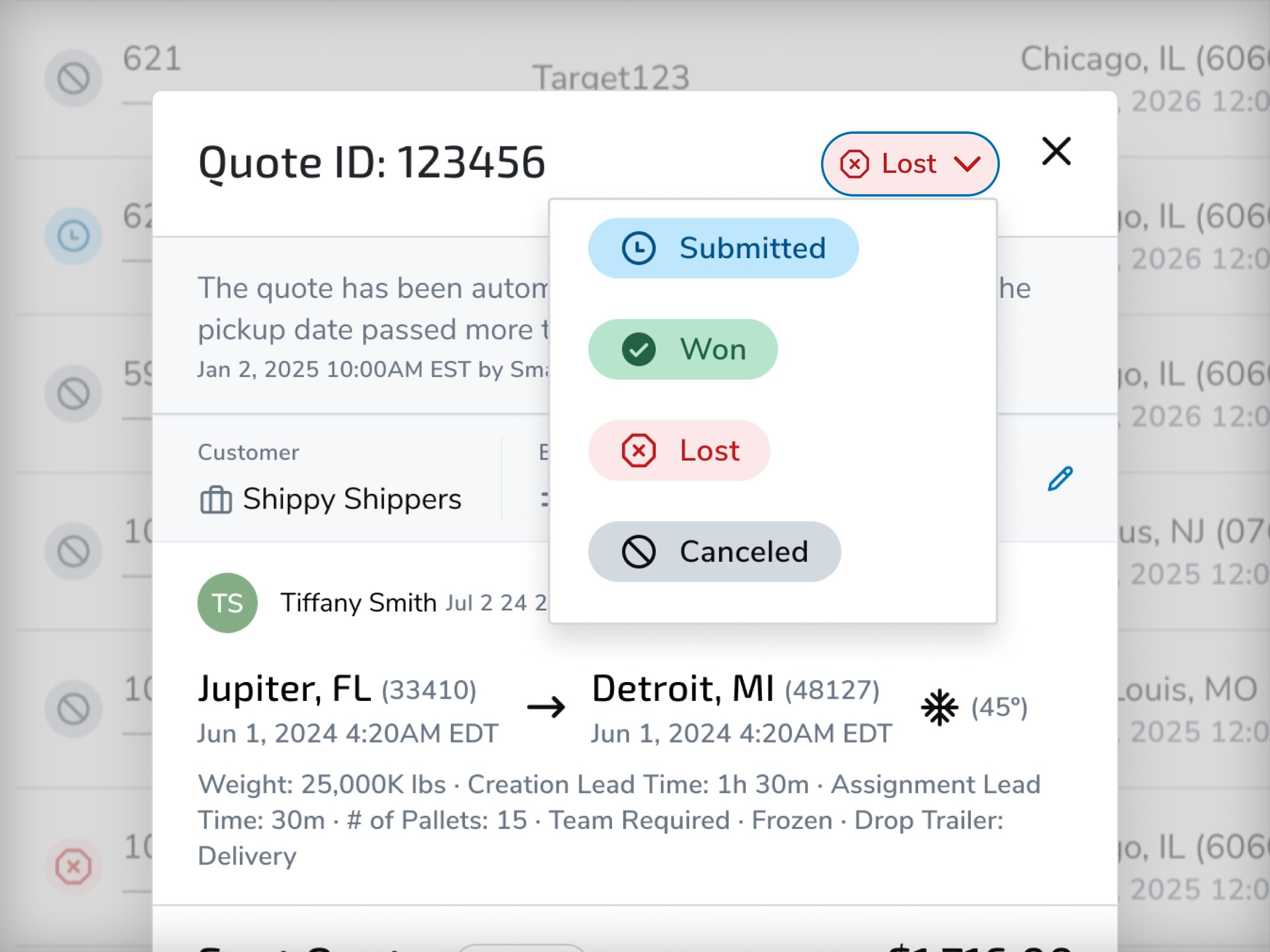 Spot quote list with statuses updated automatically from Submitted to Lost