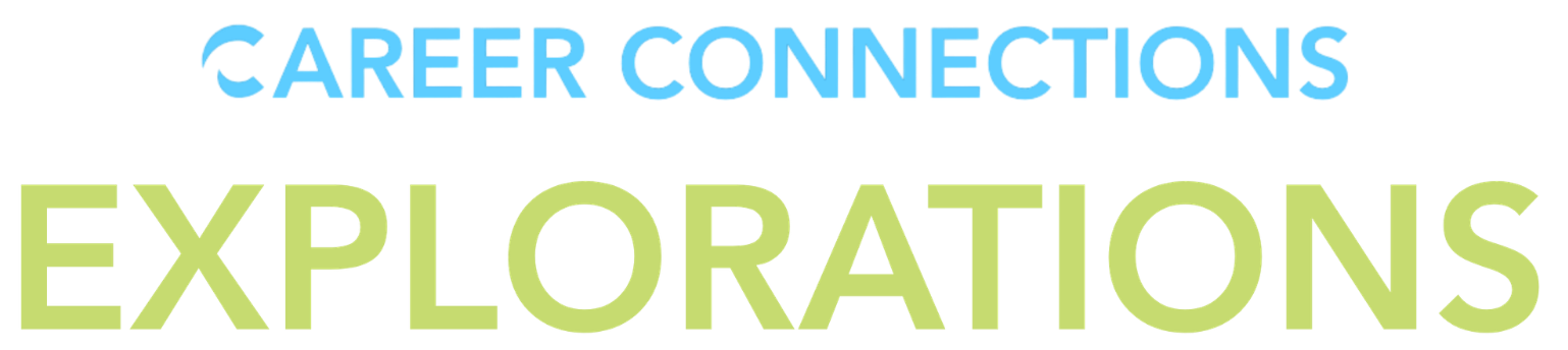 Career Connections: Explorations