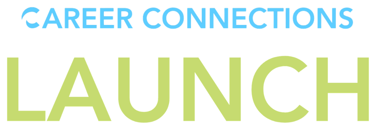 Career Connections: Launch