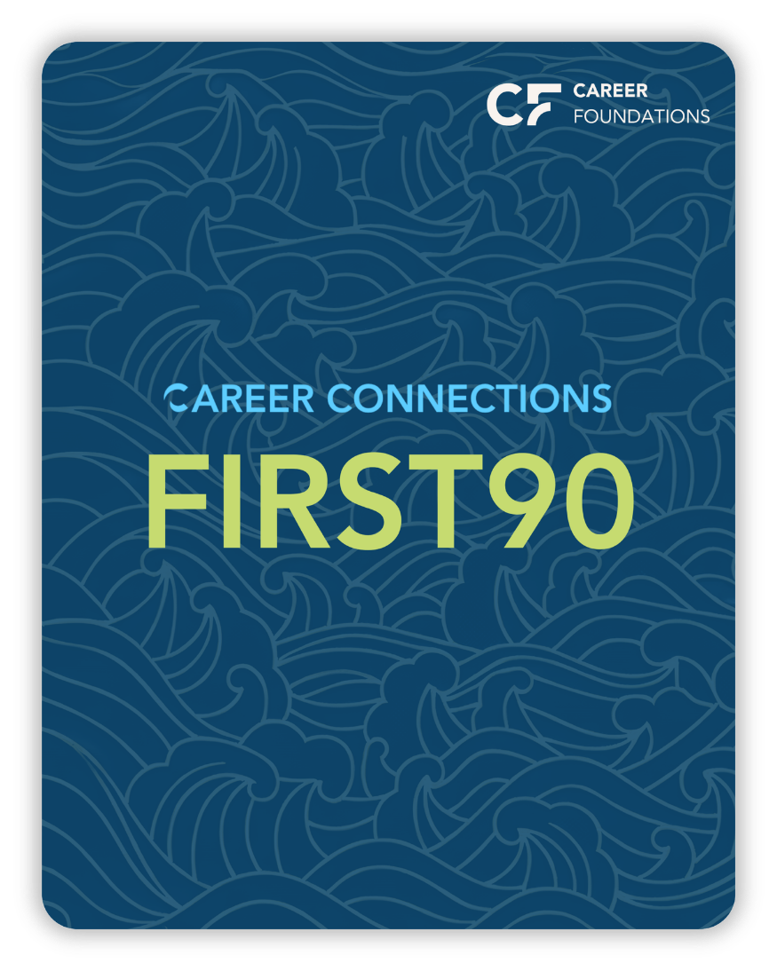 Career Connections: First 90 workbook cover with-Glow