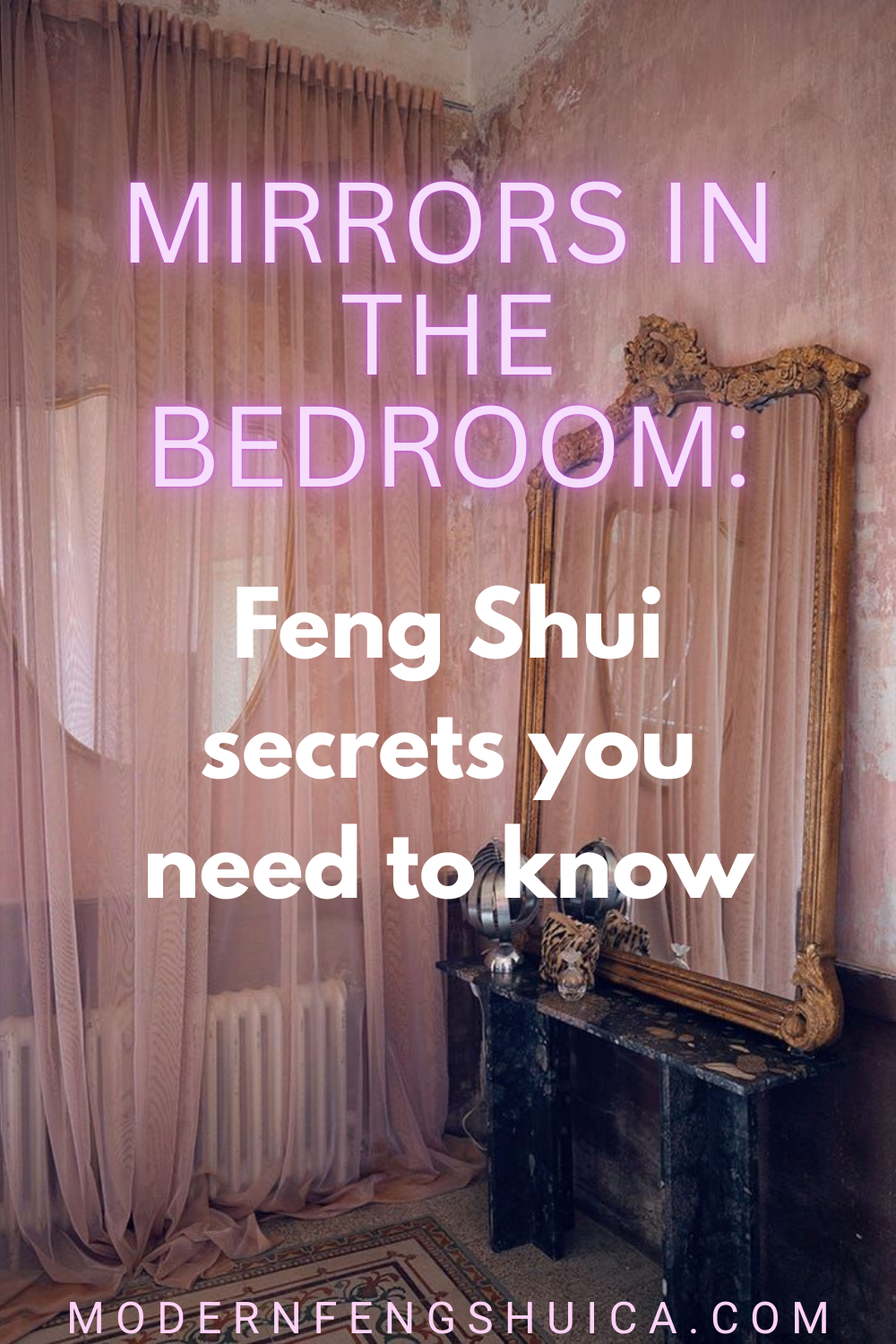 Mirrors in the bedroom: Feng Shui secrets you need to know 