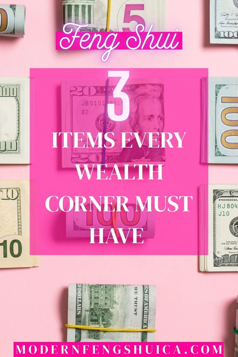 3 Items every Feng Shui wealth corner must have