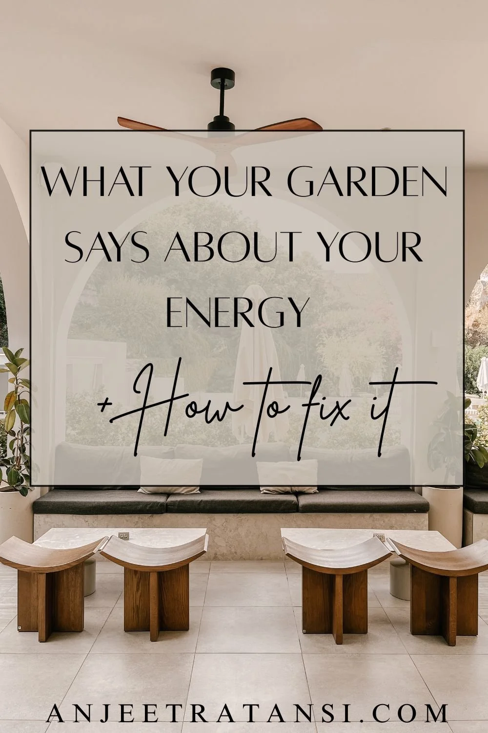 What your garden says about your energy and how to fix it for good Feng Shui 