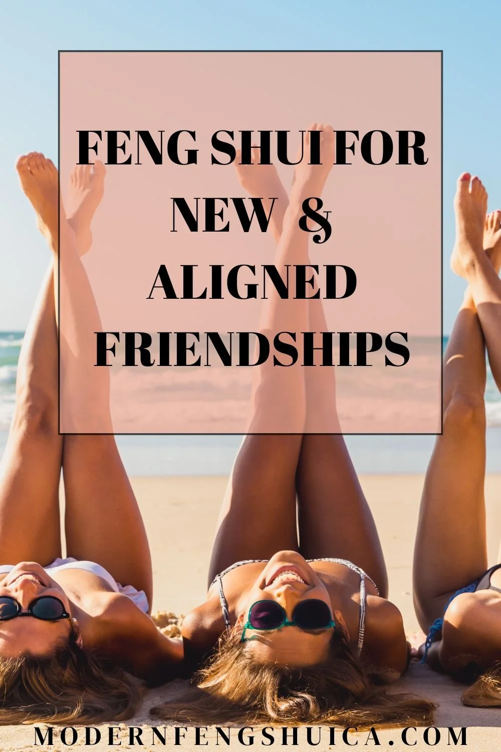 Feng Shui for new and aligned friendships