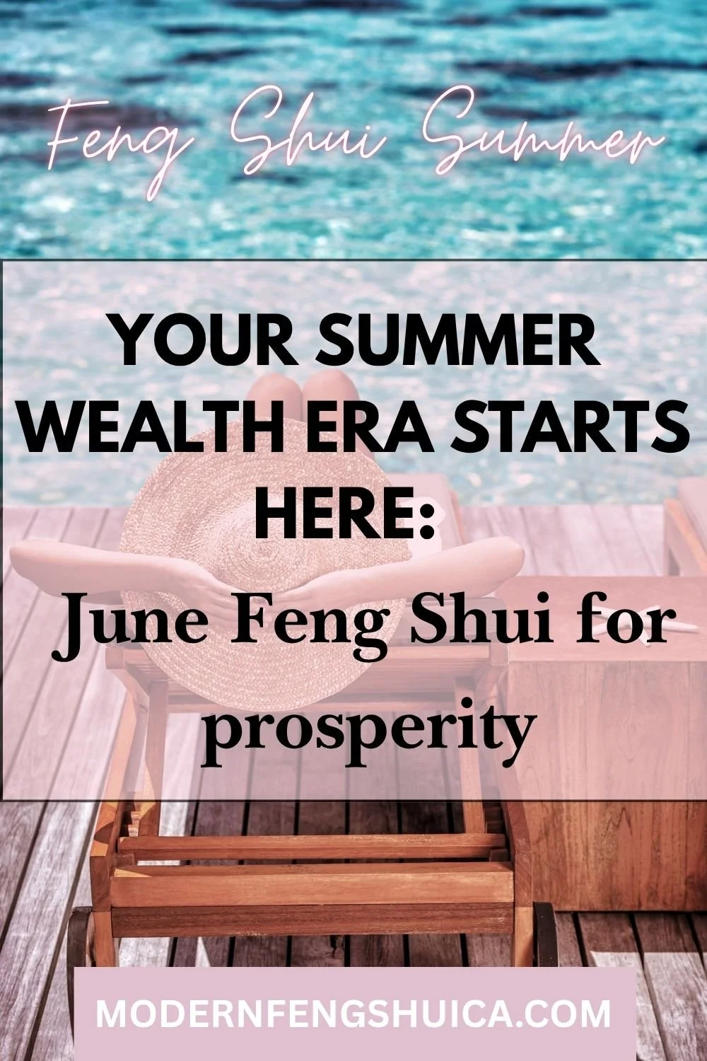 Your Summer Wealth Era Starts Here: June Feng Shui For Prosperity