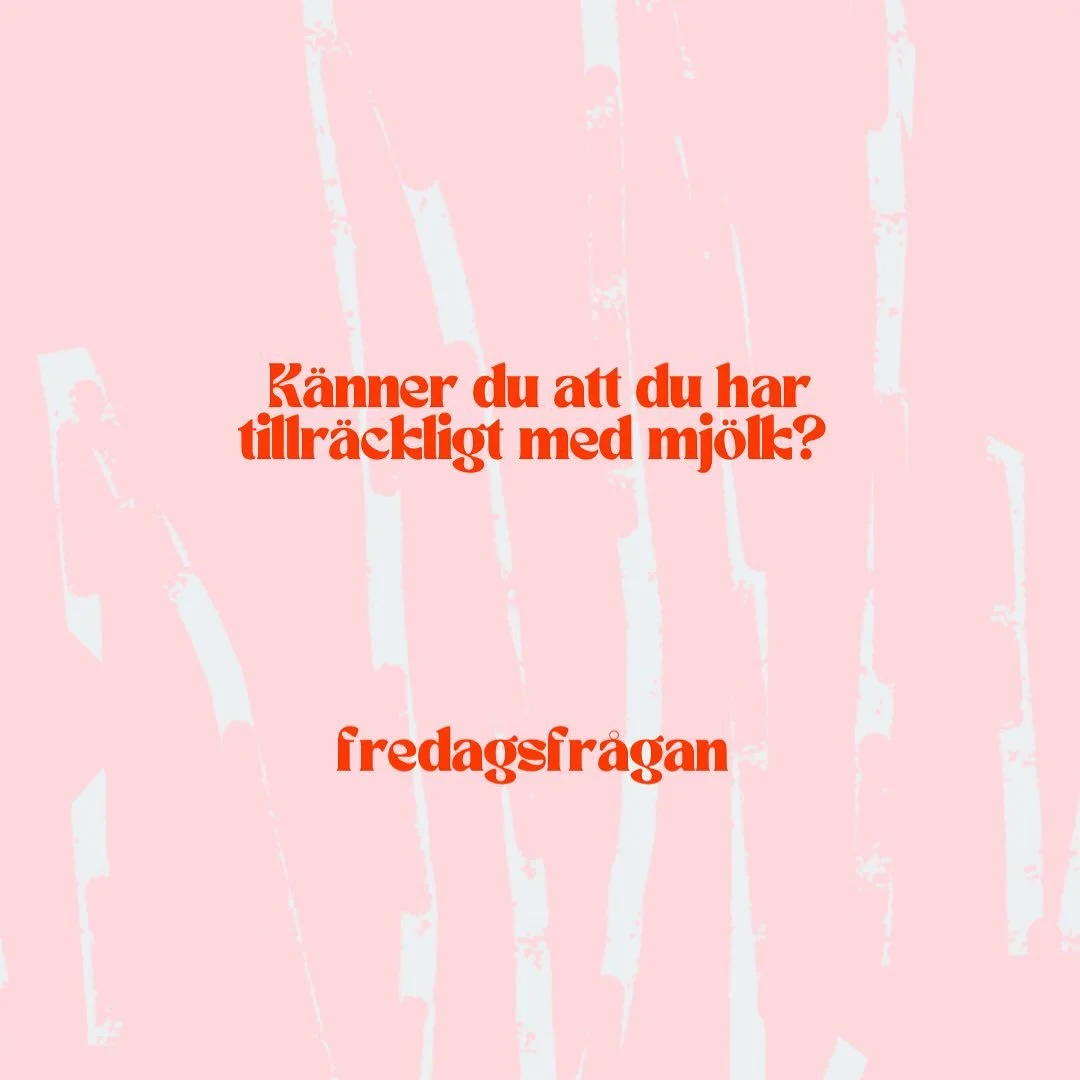N&auml;r vi &auml;r oroade och stressade vill vi ha kontroll. Vi k&auml;nner r&auml;dsla ist&auml;llet f&ouml;r tillit. 
T&auml;nk om du egentligen har tillr&auml;ckligt med mj&ouml;lk? 
Se om du kan hitta till tilliten och p&aring; s&aring; s&auml;t