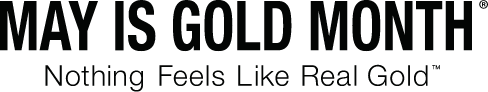 May Is Gold Month