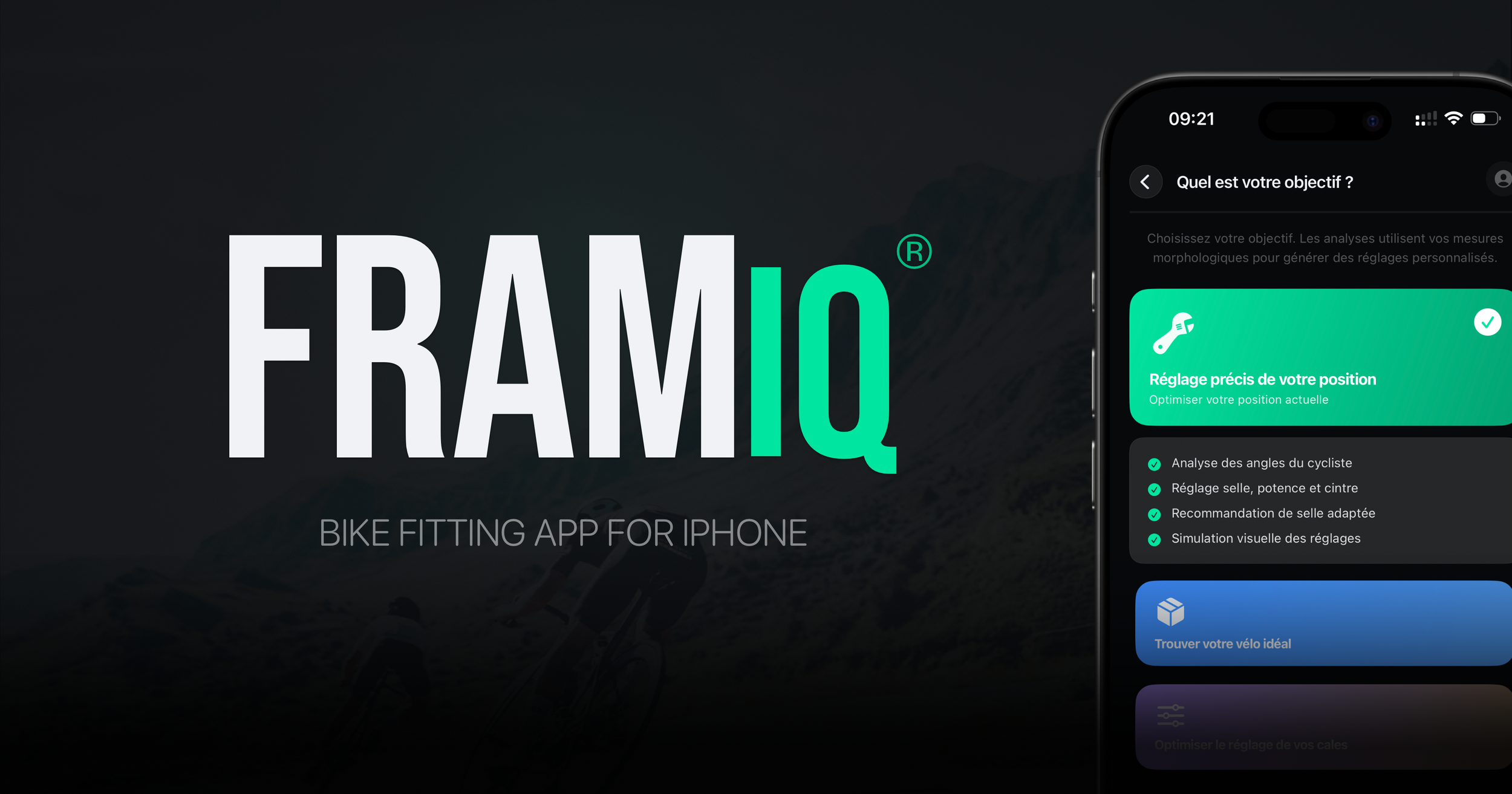 Application étude posturale vélo FramIQ, avec des options de réglage de position et des recommandations pour la position en bike fitting a la maison. Sur iPhone, directement dans la poche.