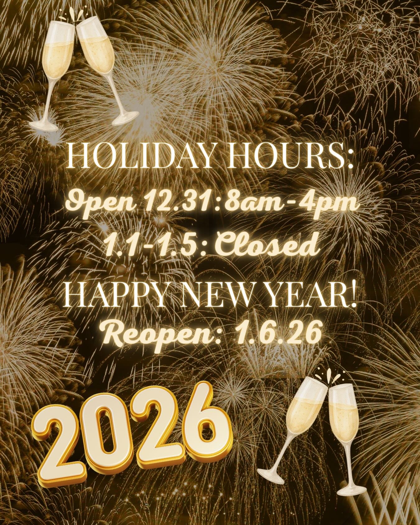 Open NYE 8am-4pm!! 🎉🍾🥂
Taking a much needed break from 1/1 to 1/5!!
We will reopen normal hours 1/6!!!