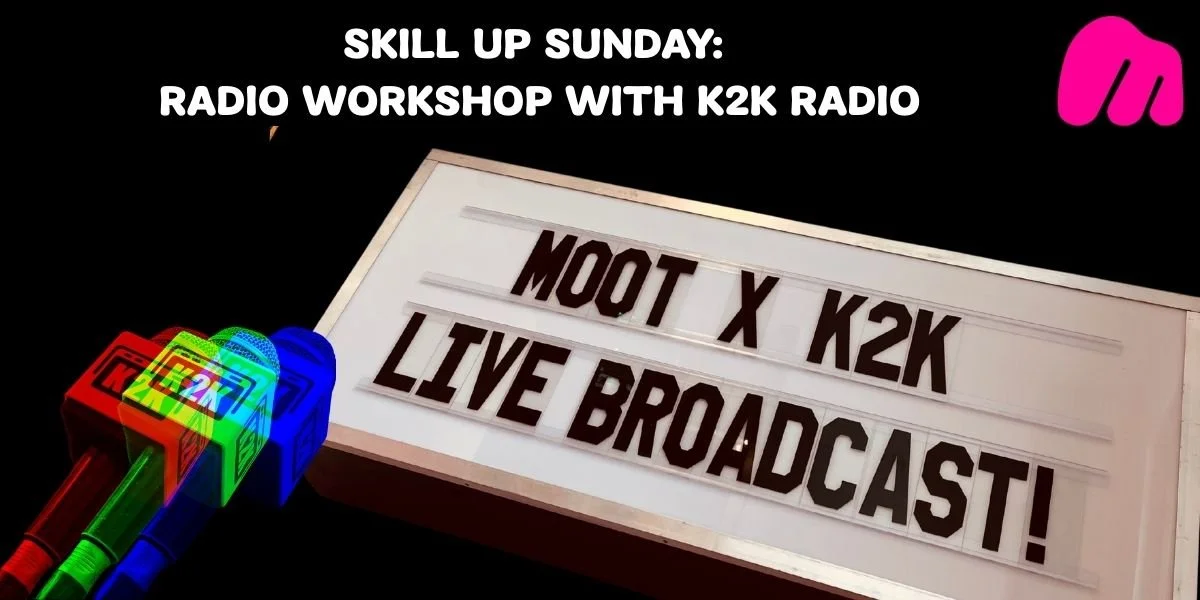 SKILL-UP SUNDAY: LIVE RADIO BROADCAST WORKSHOP