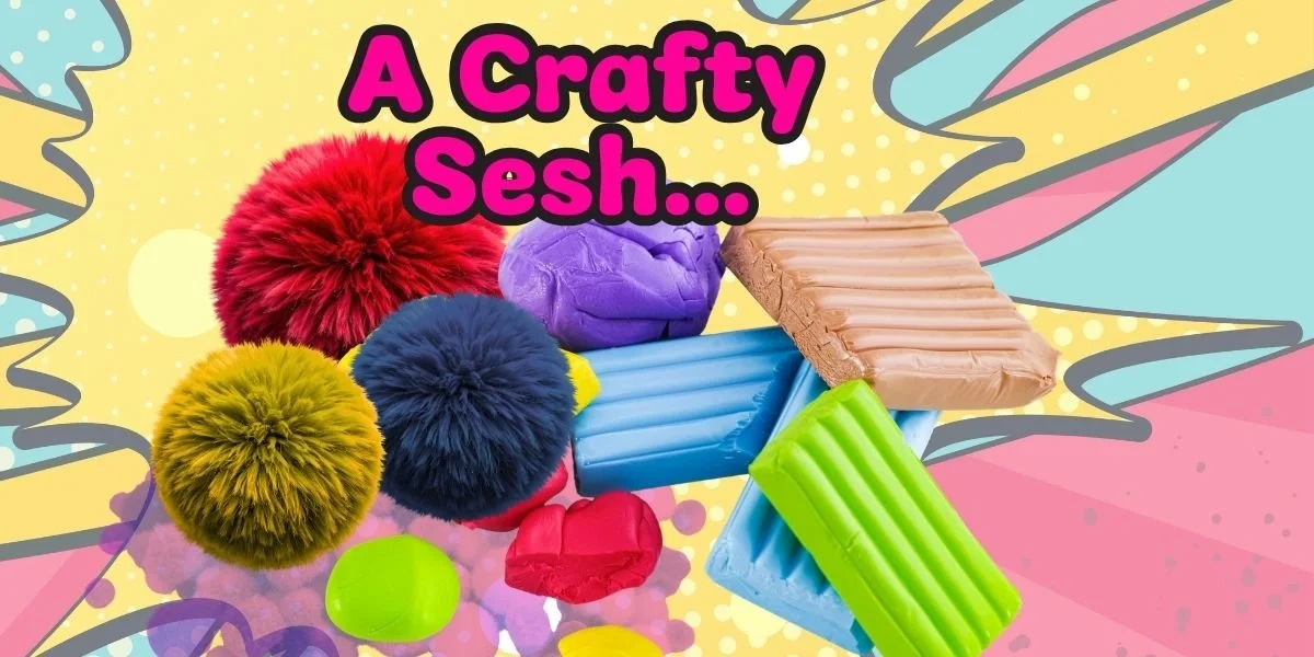 CRAFTY SESSION