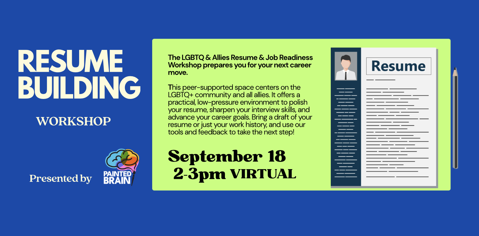 The LGBTQ &amp; Allies Resume &amp; Job Readiness Workshop (Virtual)