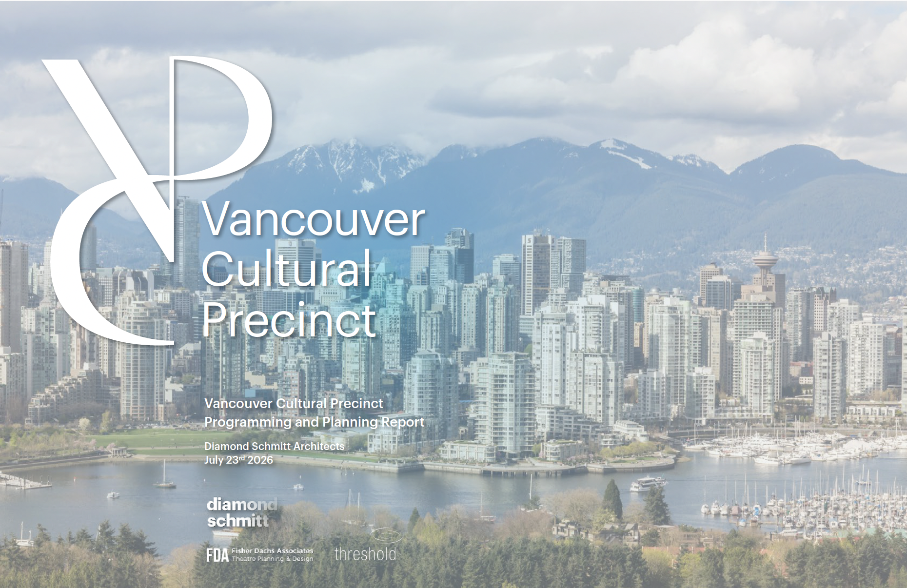 Vancouver Cultural Precinct Unveils Bold Vision for the Most Significant Cultural Investment in the City's History