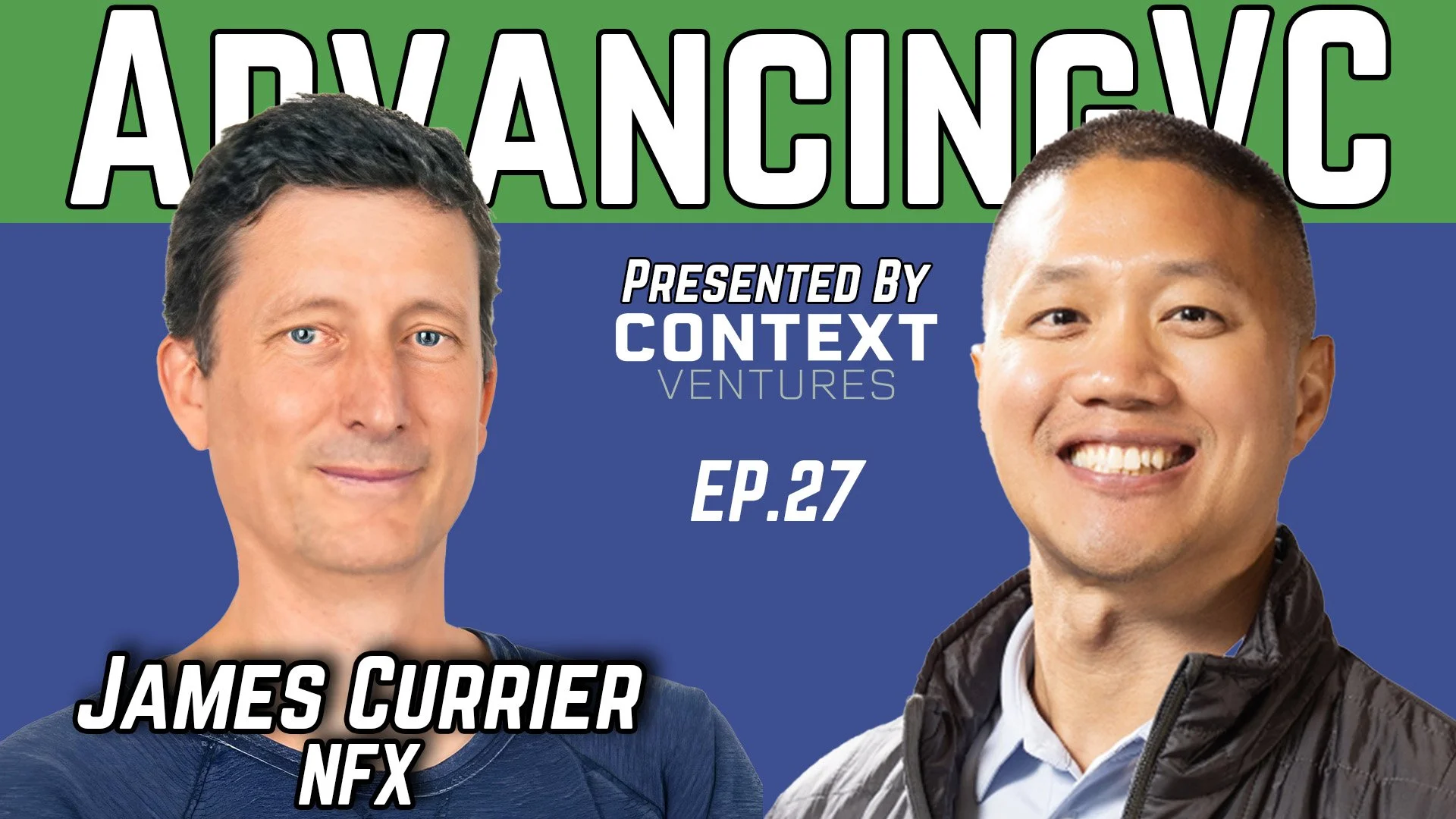 Episode 27 - James Currier: Access, Network Effects, and the Future of Venture Capital