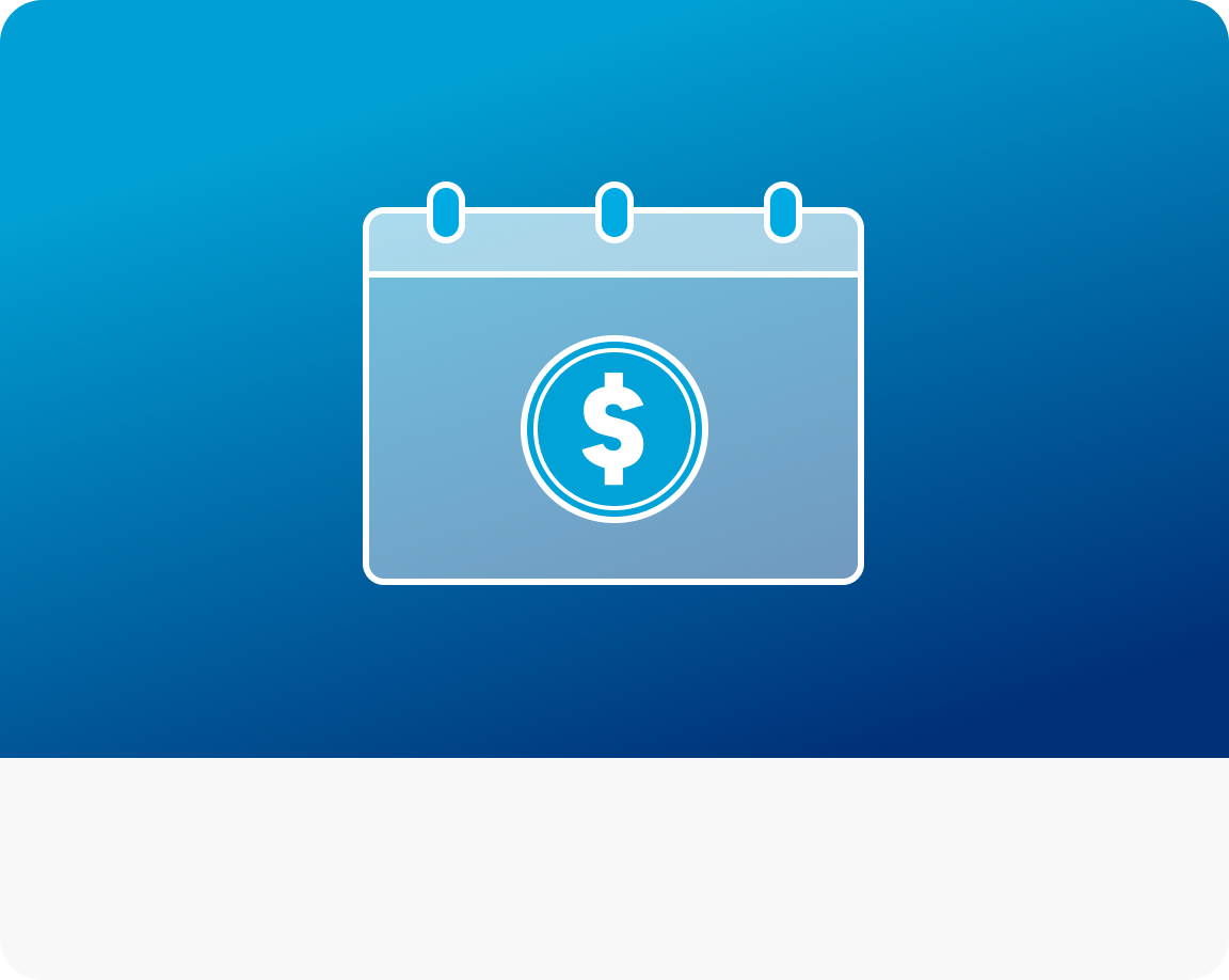 Calendar with money symbol on it, on a blue background.