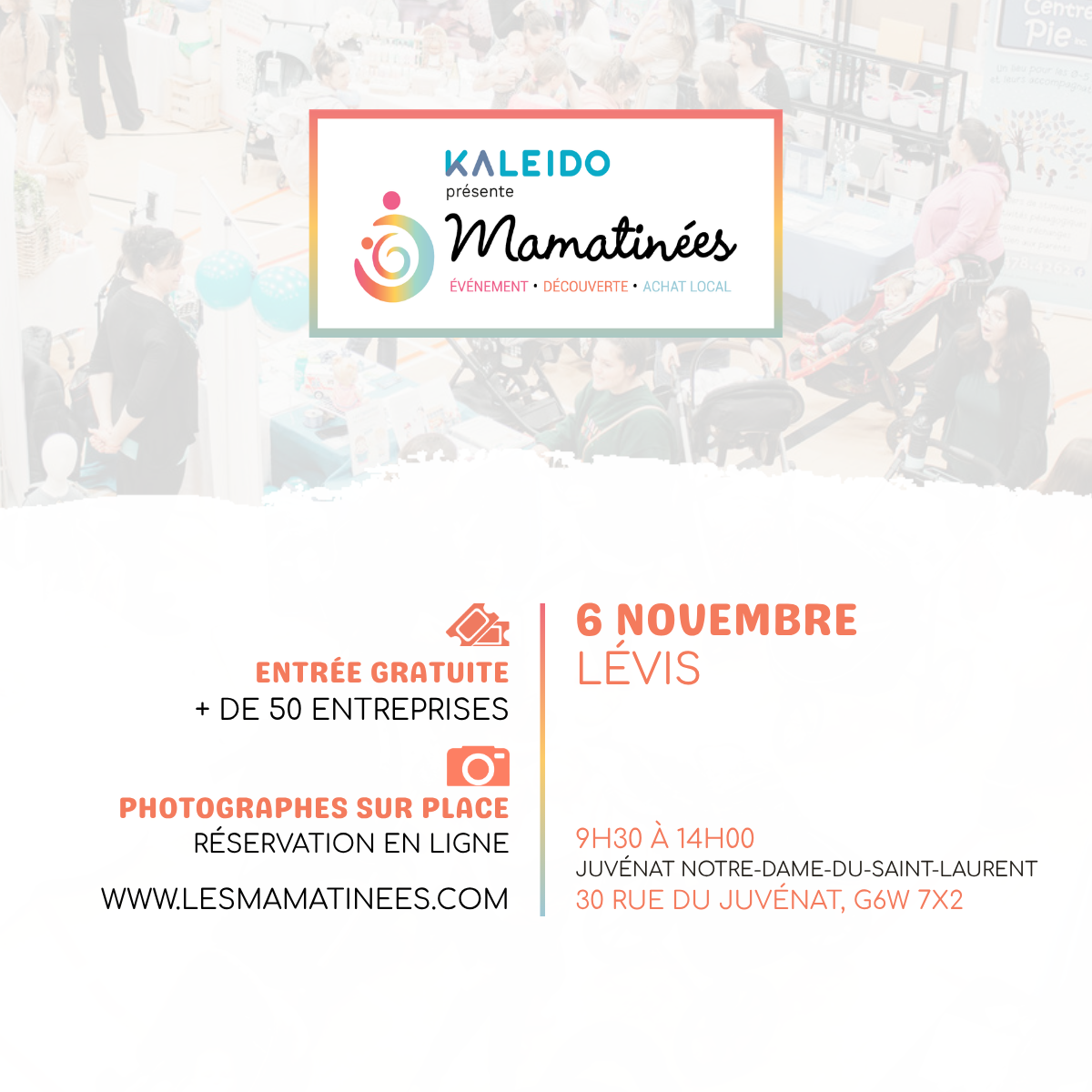 Mamatinée de Lévis