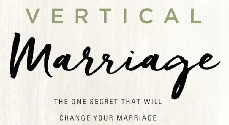 Vertical Marriage Small Group - weekly on Thursday's