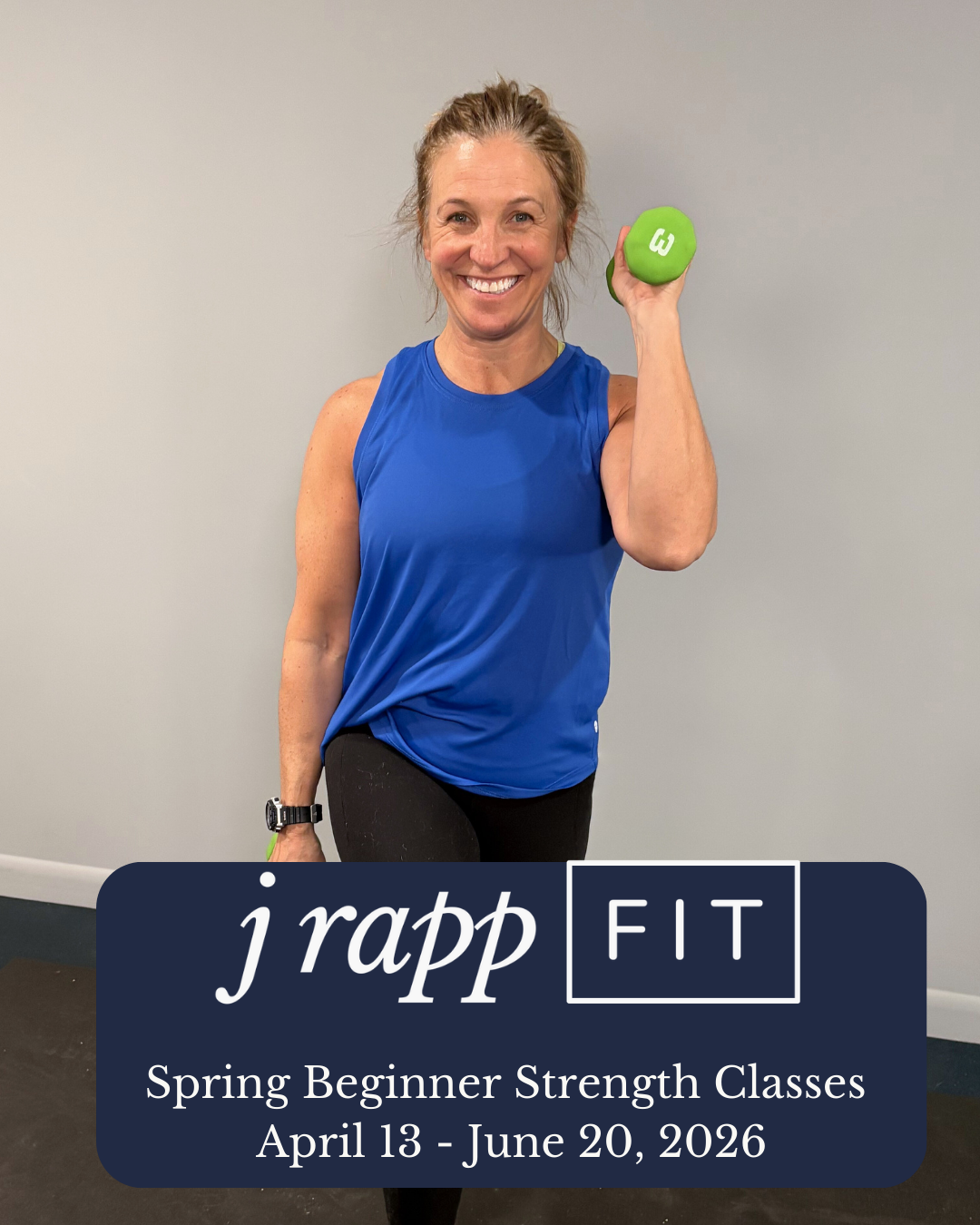 Spring 2026 Beginner Strength Classes.png