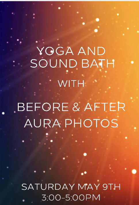 Before & After Aura Photos with Yoga & Sound Healing