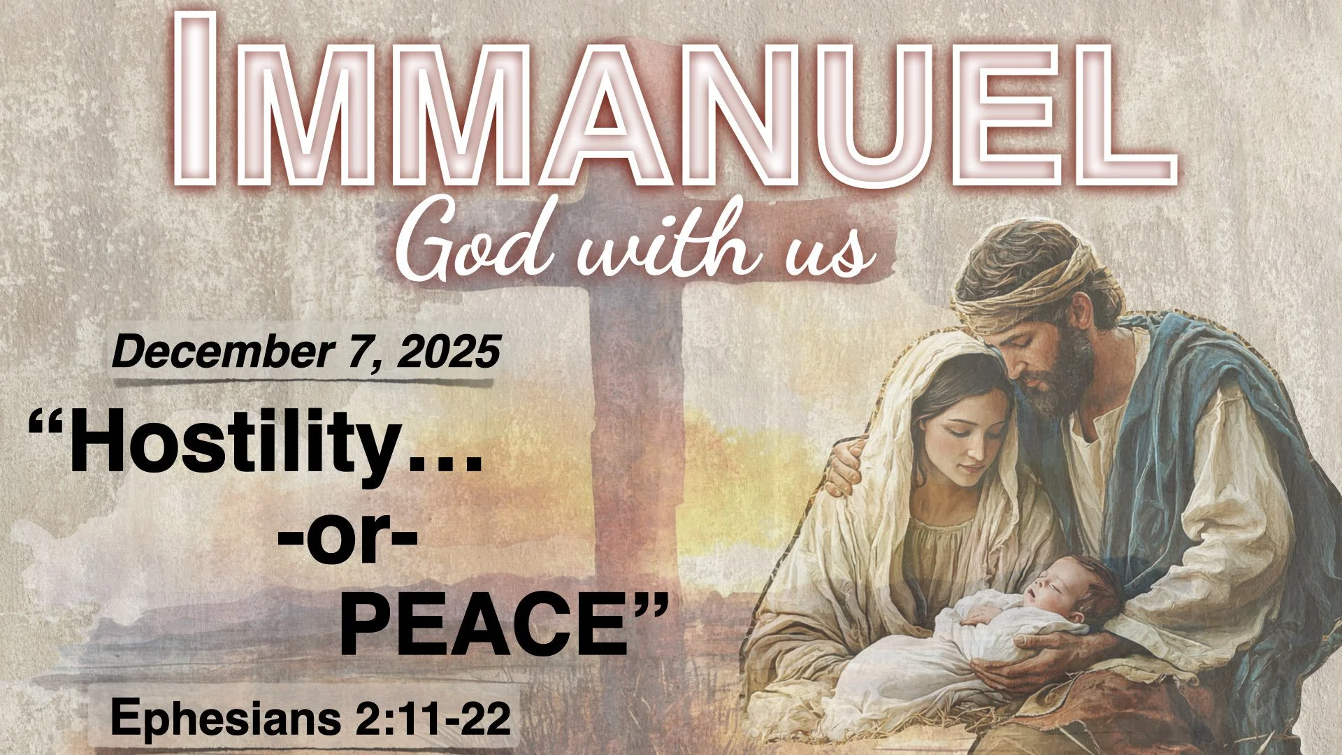 Hostility or Peace~ Ephesians 2: 11-22