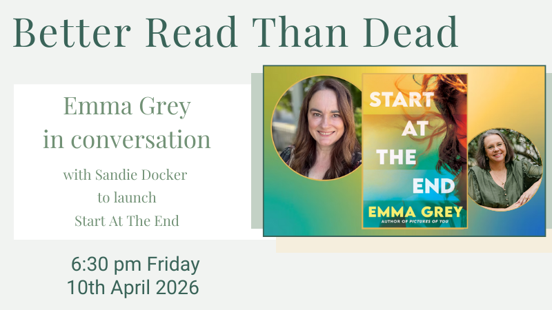 Launch: Start At The End - Emma Grey in conversation with Sandie Docker