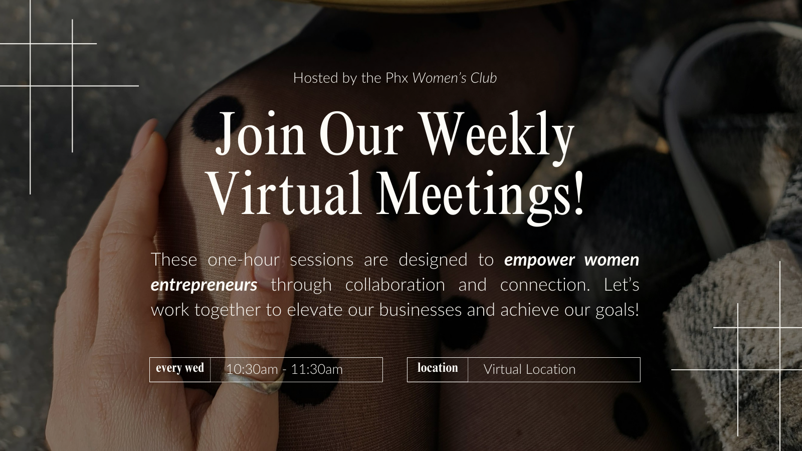 Elevate & Empower: Weekly Virtual Networking for Women Entrepreneurs