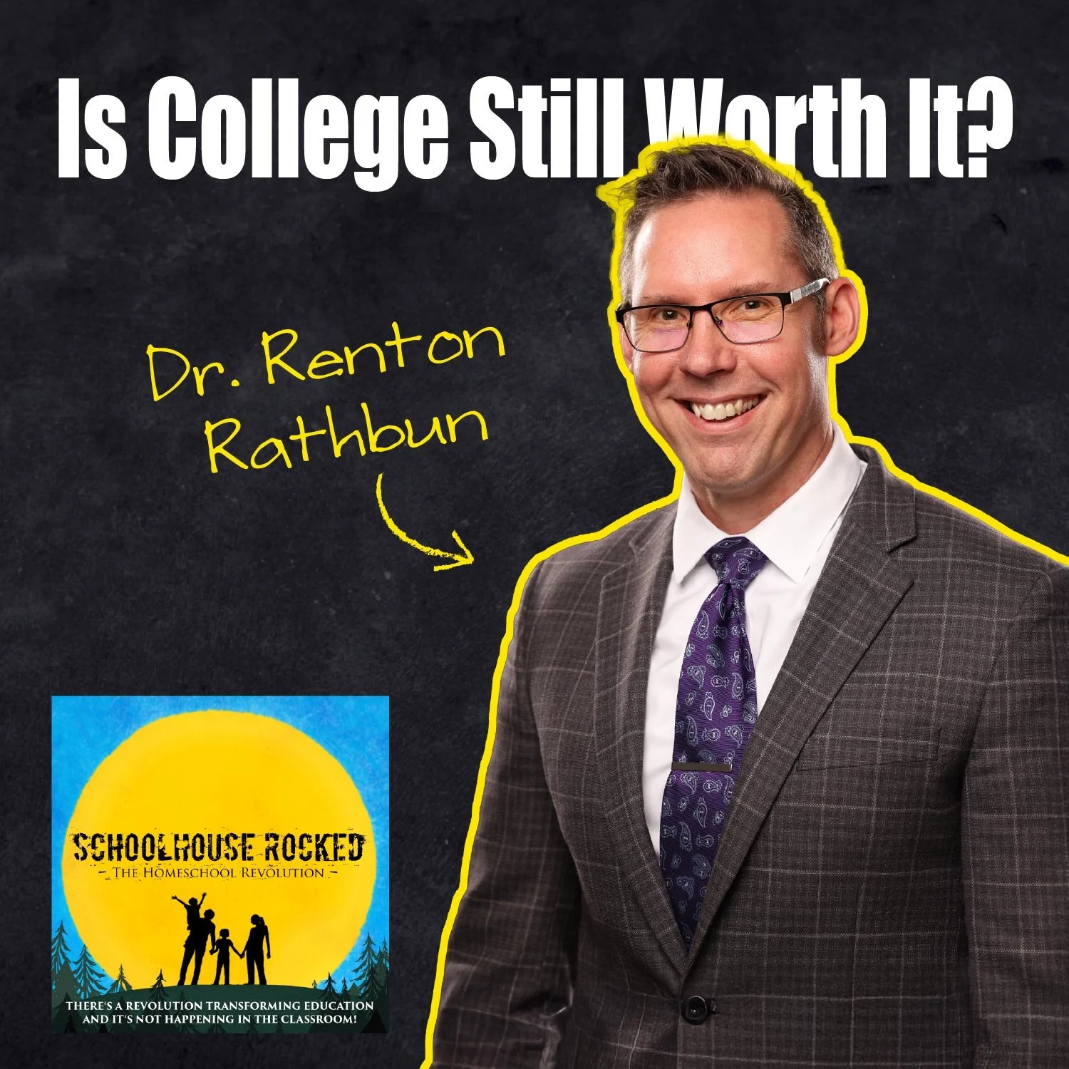 From Homeschool to Higher Ed: Protecting Your Kids’ Faith and Future – Dr. Renton Rathbun