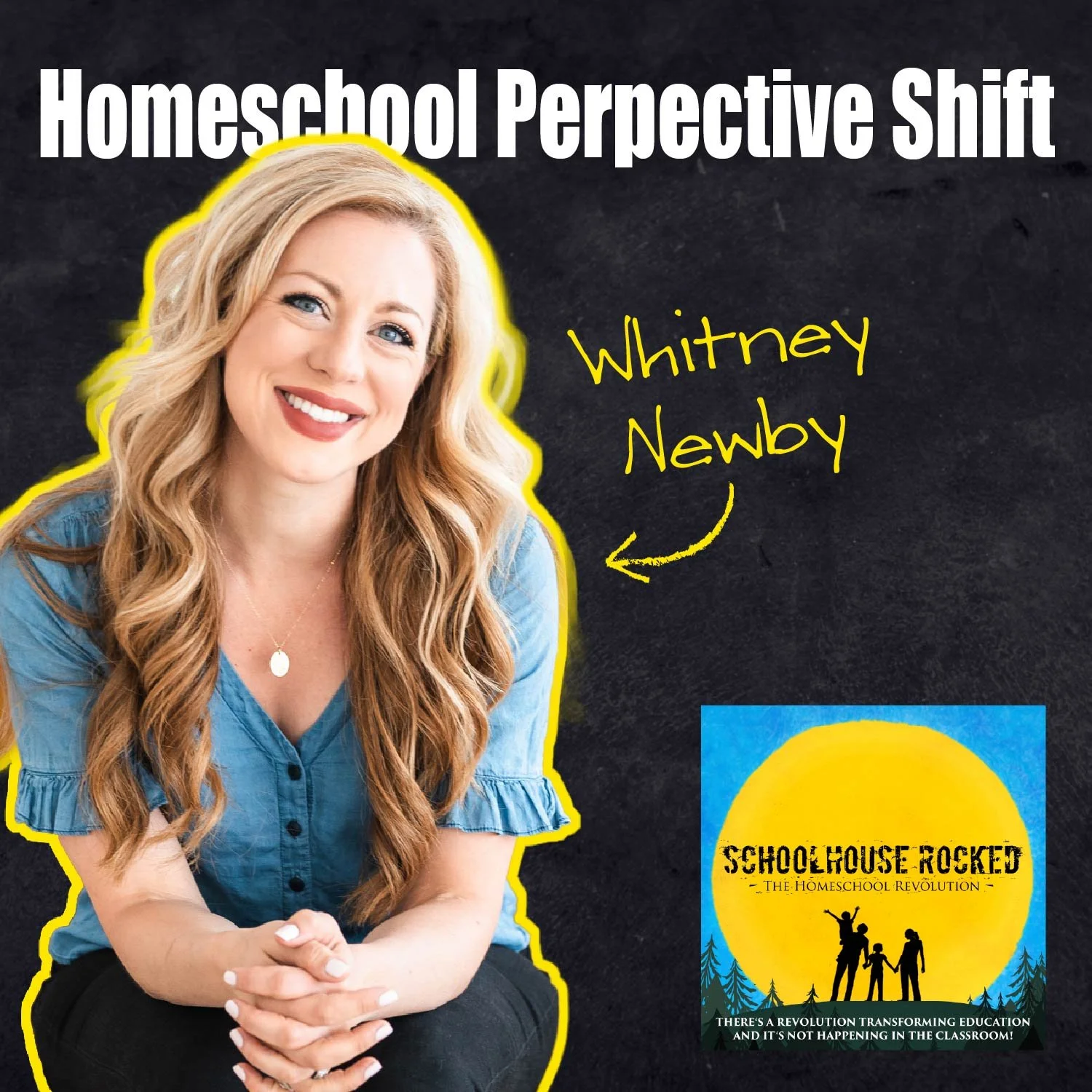 Perspective Shifts for Homeschool Moms: Cultivating Joy in Your Family – Whitney Newby