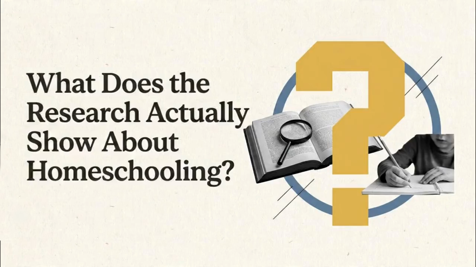 What Does the Research Actually Show About Homeschooling?