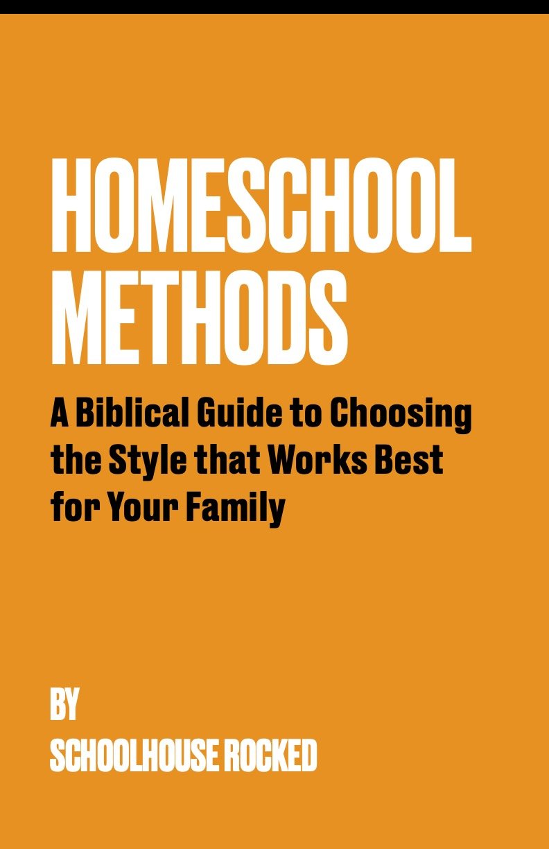 HOMESCHOOL METHODS: A Biblical Guide to Choosing the Style that Works Best for Your Family (eBook)