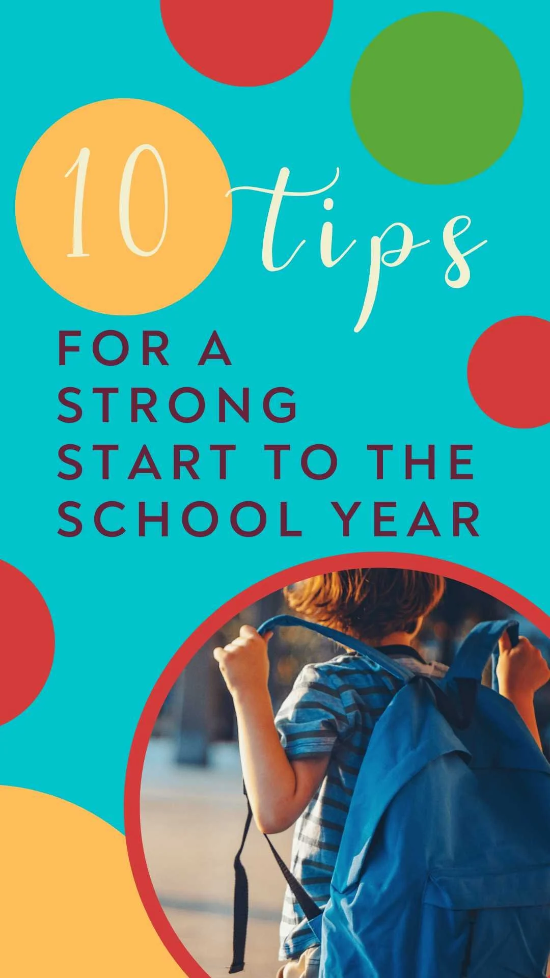 10 Smart Back-to-School Tips to Start the Year Strong