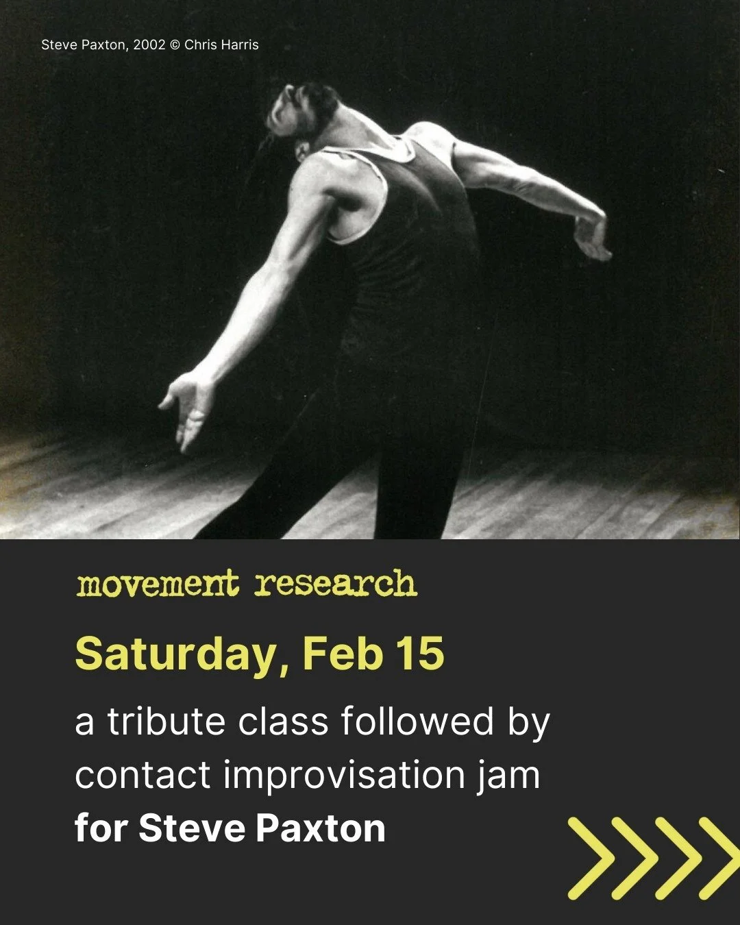 Steve Paxton Memorial with Movement Research
