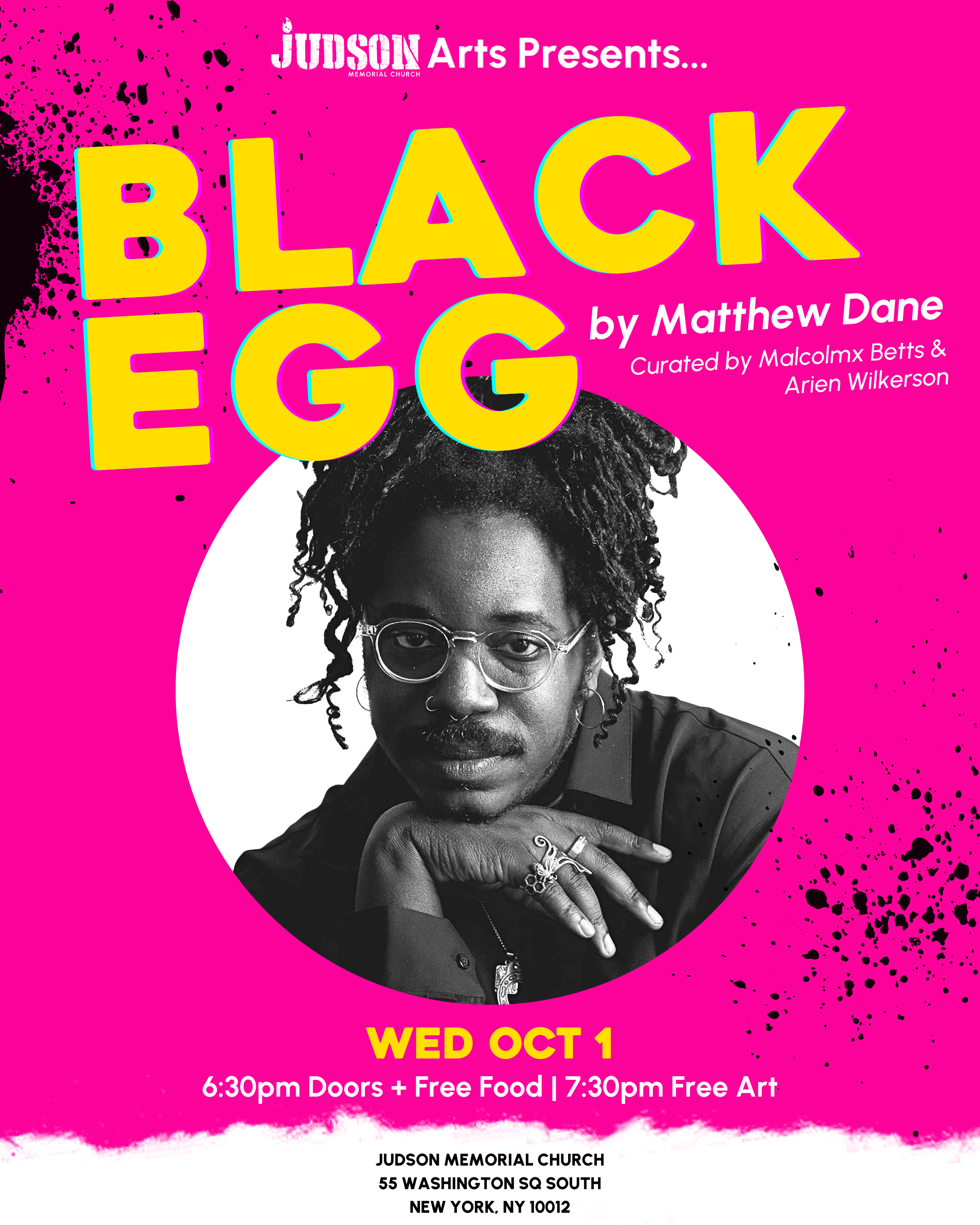 Judson Arts Wednesdays: "Black EGG” by MATTHEW DANE at Black Aesthetics