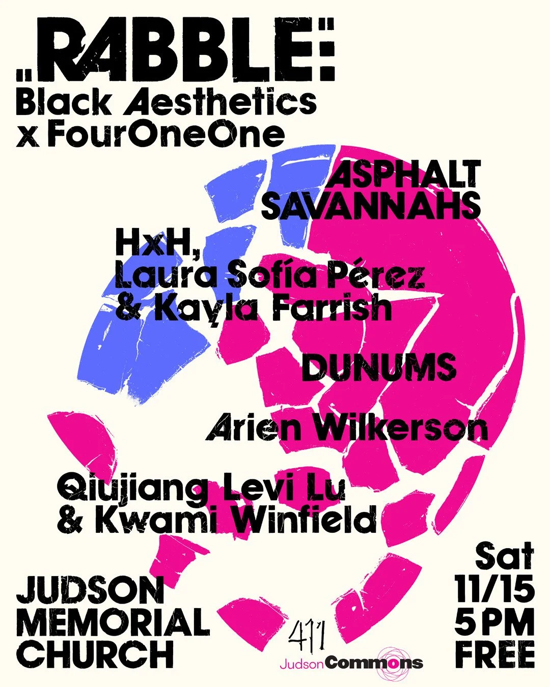 Judson Arts Presents: Rabble: Black Aeshetics x FourOneOne