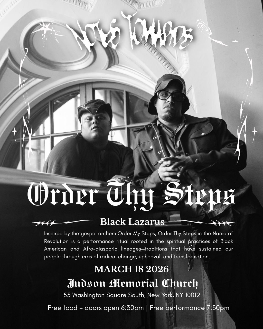 Notes Towards: Order Thy Steps by Black Lazarus
