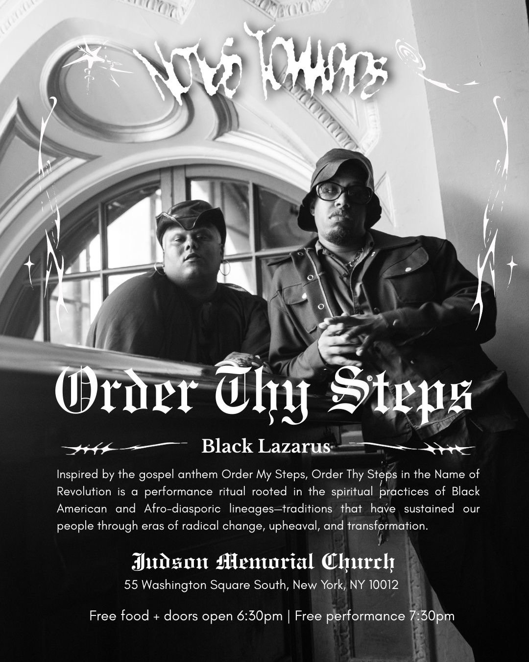 Notes Towards: Order Thy Steps by Black Lazarus