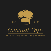 Colonial Cafe logo featuring a gold chef's hat, established in 2021, with text "Restaurant | Corporate | Weddings."