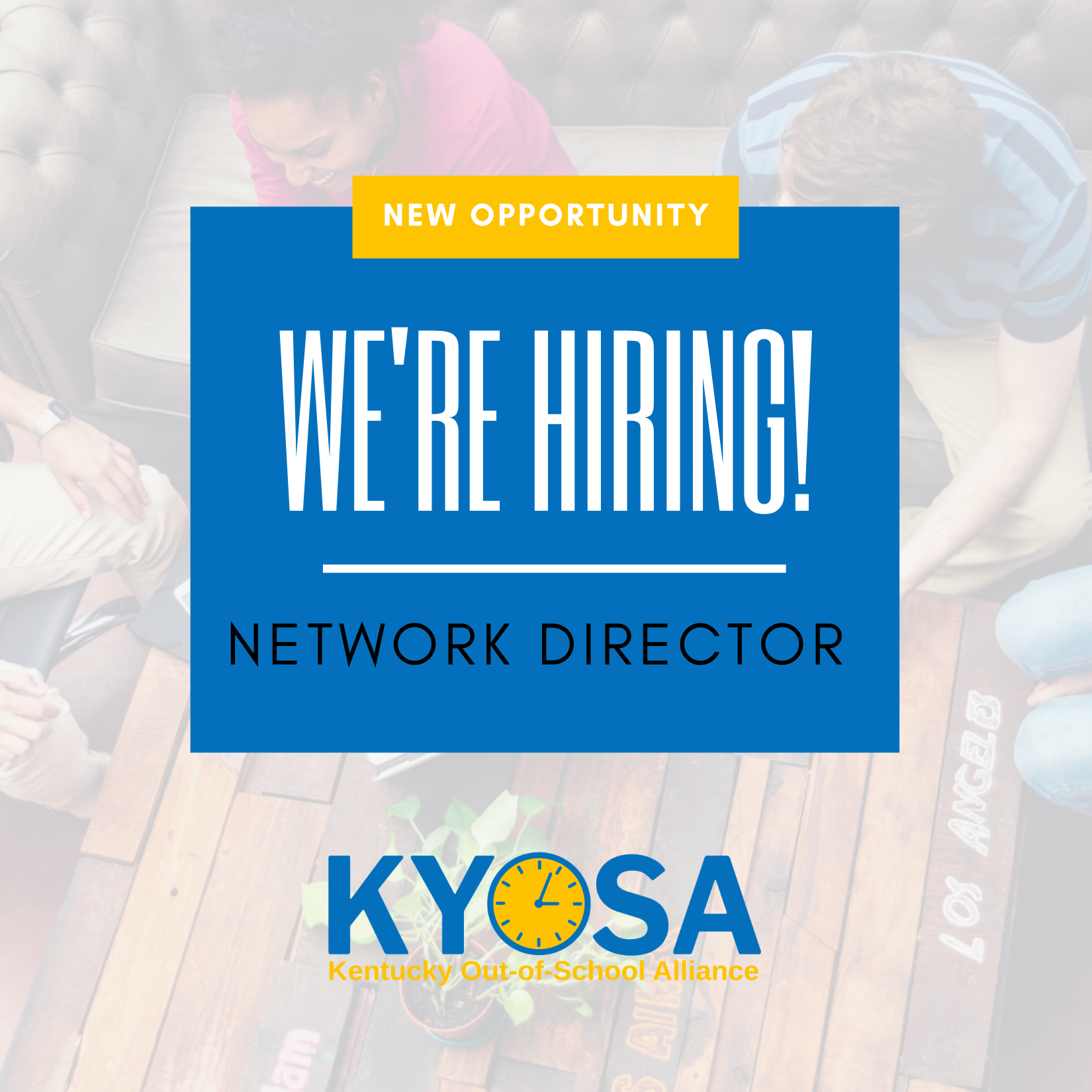 Kentucky Out-of-School Alliance is Hiring a Director!
