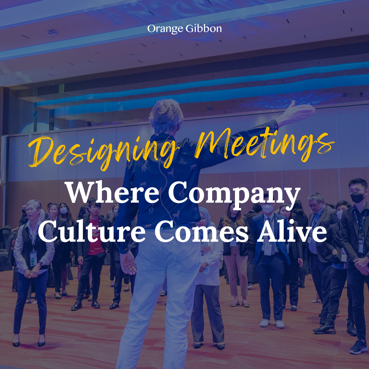 Designing Meetings Where Company Culture Comes Alive