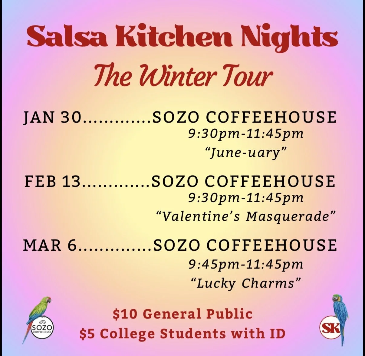 Event poster for Salsa Kitchen Nights, a winter tour at Sozo Coffeehouse with dates on January 30, February 13, and March 6, each from 9:30 pm or 9:45 pm to 11:45 pm, featuring themed masquerades and special guest performances, with ticket prices of $10 for the general public and $5 for college students with ID.