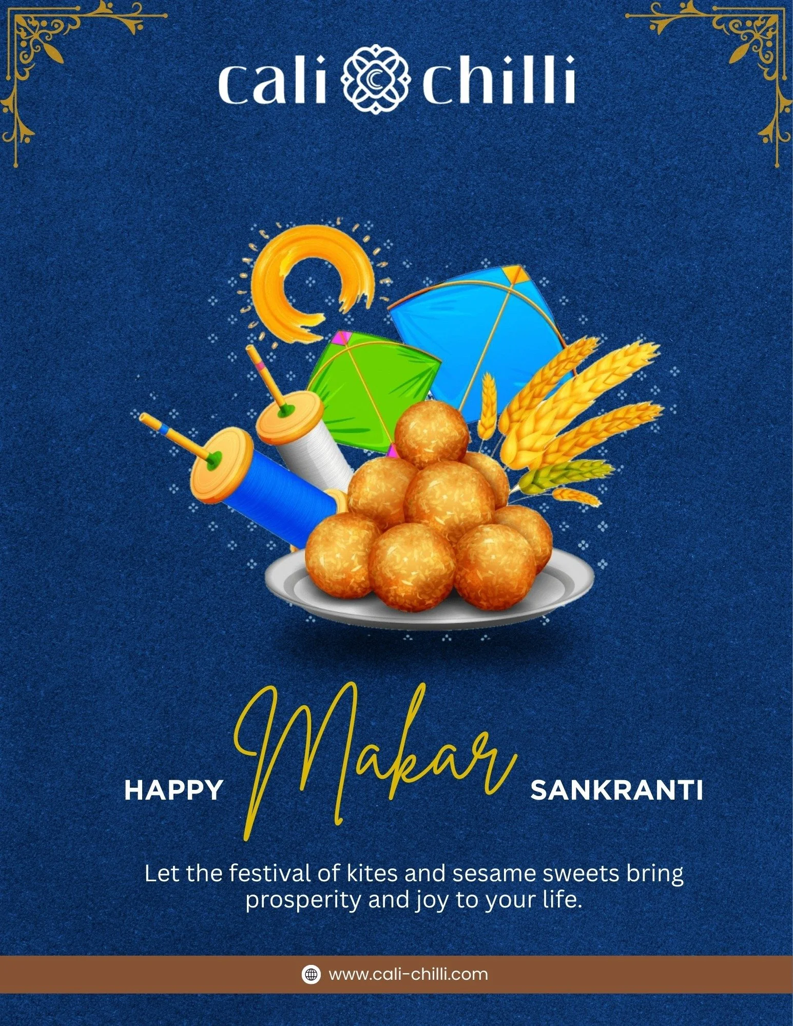 🪁 Happy Makar Sankranti! 🪁

Let the kites soar high and the tilgul melt sweetly in your mouth &mdash; may this harvest festival bring you prosperity, joy, and endless reasons to celebrate life&rsquo;s delicious moments. 🍡🌾

At Cali Chilli, we bel