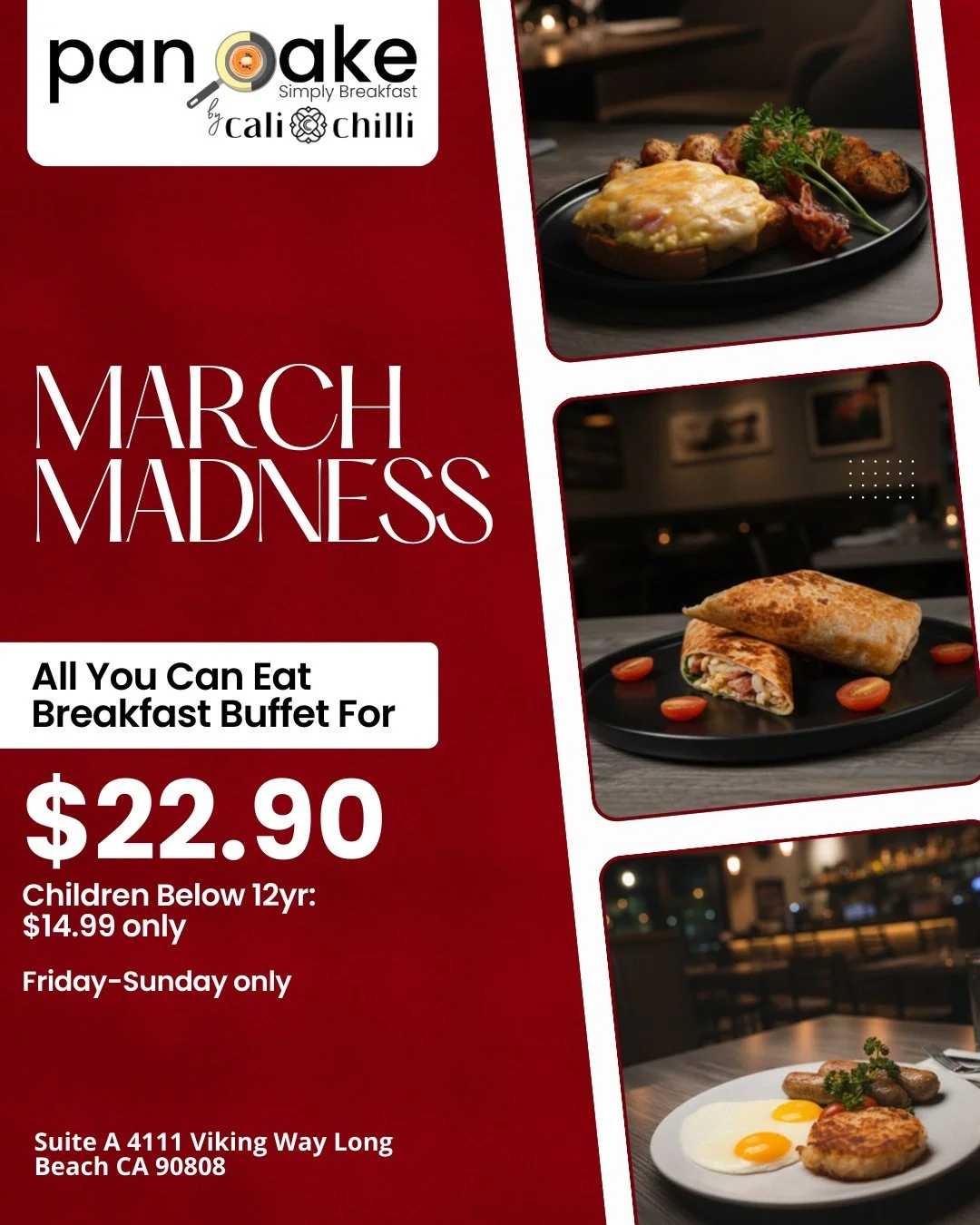 🎉 March Madness is serving up breakfast bliss at pancake by cali chilli! 🥞✨

Weekends only&mdash;indulge in our All-You-Can-Eat Breakfast Buffet for just $22.90 (adults) or $14.99 (kids under 12)! From cheesy toast &amp; crispy bacon to savory wrap