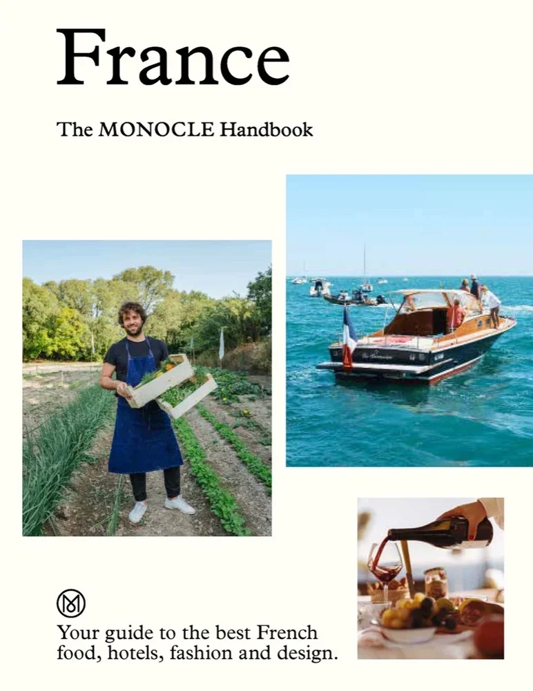 The Monocle Handbook - France
MONOCLE
↪ In The Library